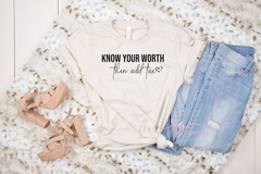 Know Your Worth Tee