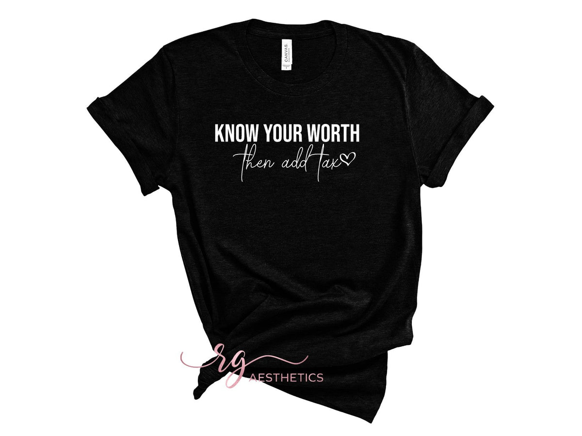 Know Your Worth Tee