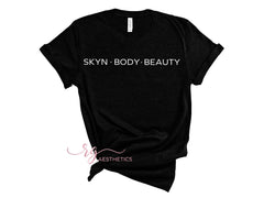 SKYN•BODY•BEAUTY Shirt